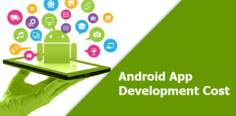 Android App Development Cost