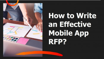 How to Write an Effective Mobile App RFP,