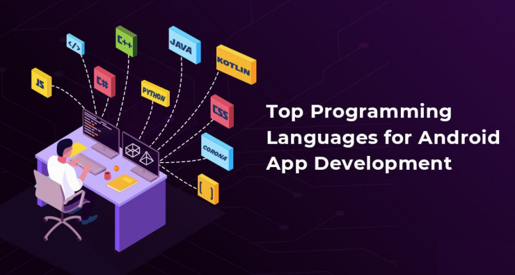 Top Programming Languages for Android App Development,